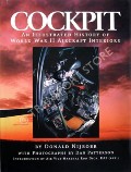 Cockpit - An Illustrated History of World War II Aircraft Interiors by NIJBOER, Donald